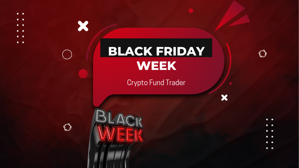Crypto Fund Trader Black Week Discount for Funded Traders