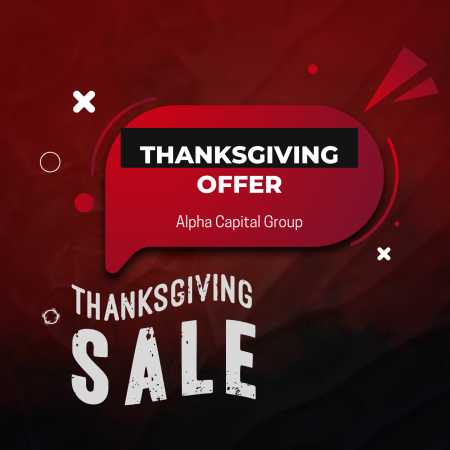 Alpha Capital Group Thanksgiving Offer with 30% Off All Accounts