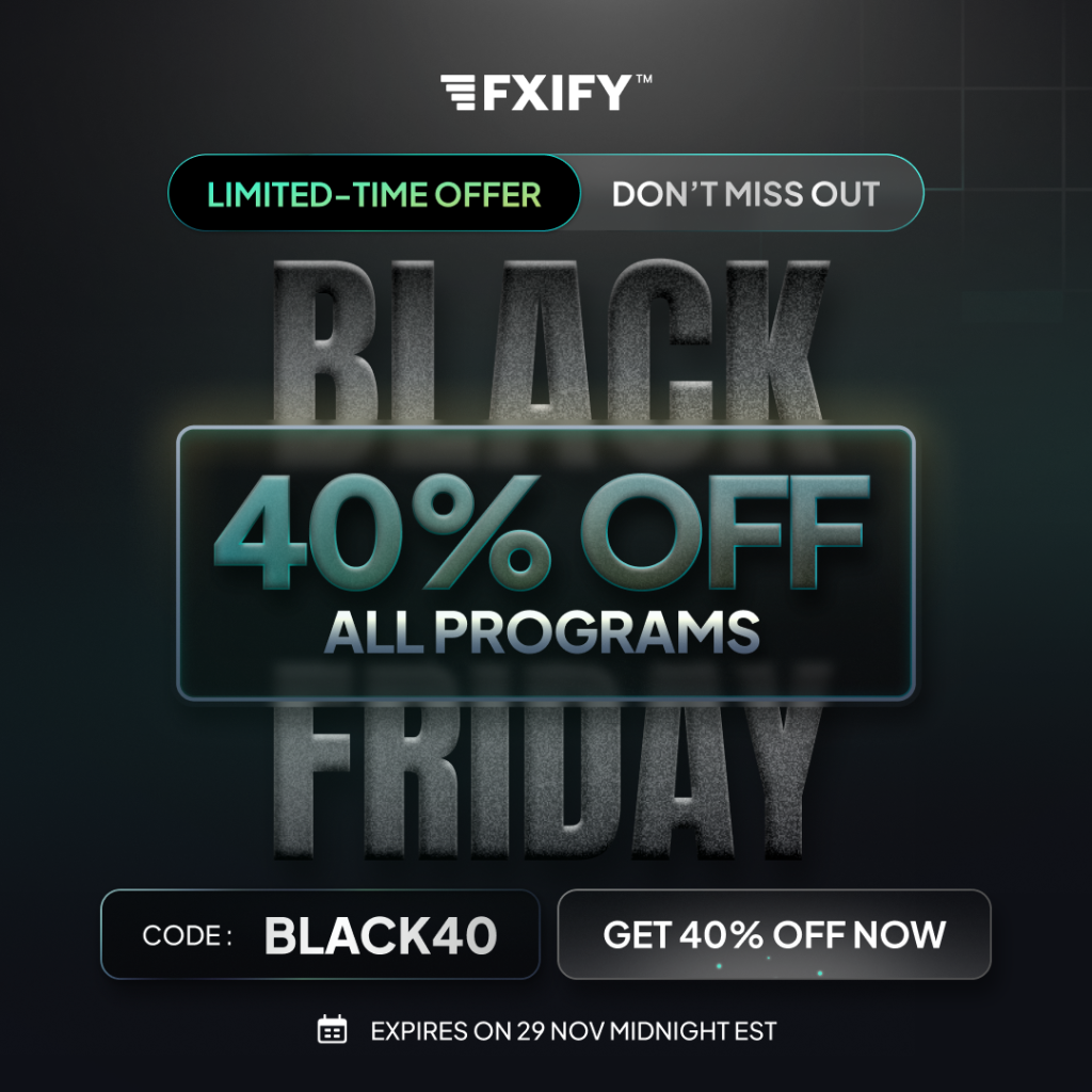 FXIFY has officially launched its Black Friday offer, offering traders a 40% discount across all of its funded account programs.