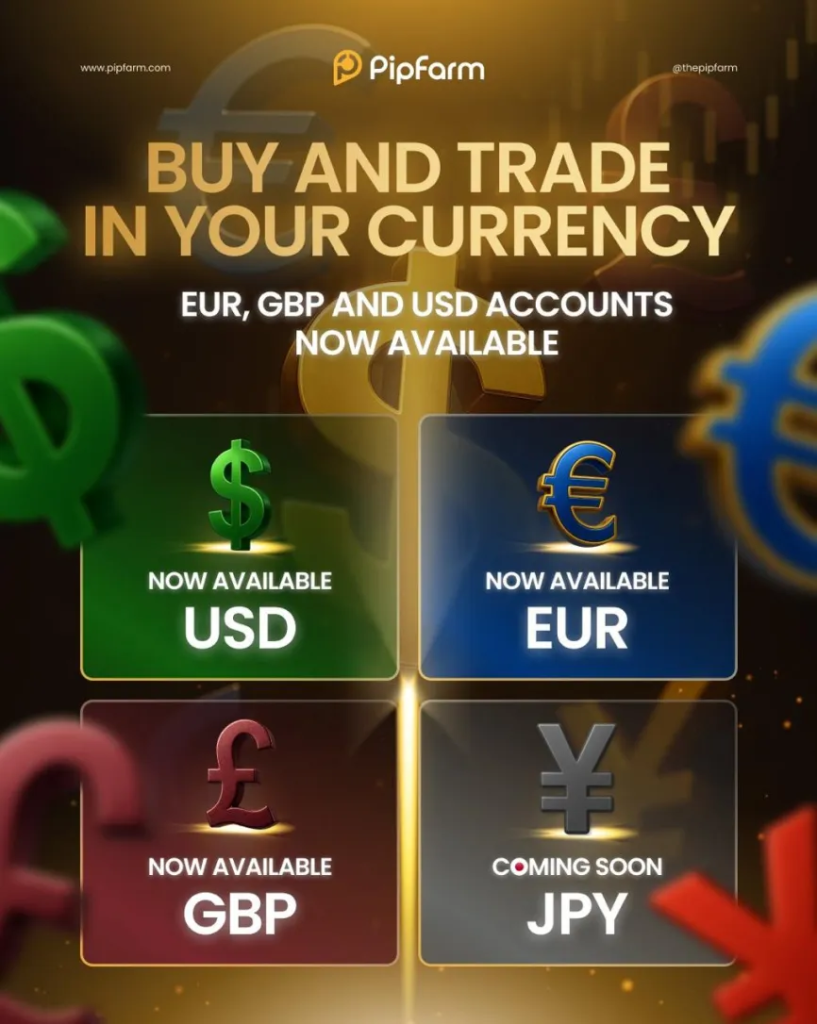 PipFarm has officially introduced multi-currency accounts, allowing traders to pay for and trade challenges directly in their own currency.