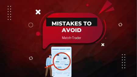 Beginner Mistakes to Avoid on Match-Trader: How to Avoid Them?