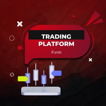 iFunds Trading Platform: Trade with MetaTrader 5