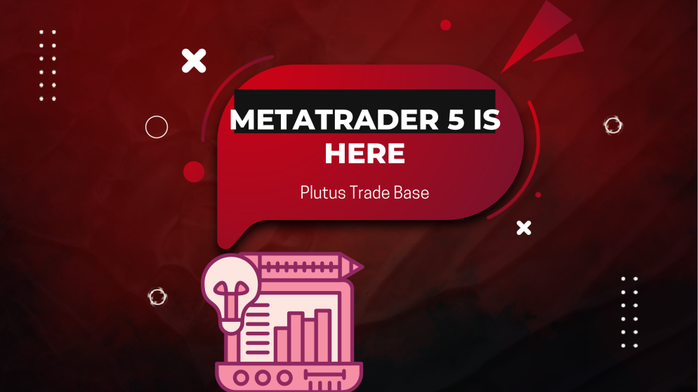 Plutus Trade Base Introduces MT5 to Elevate Trader Experience