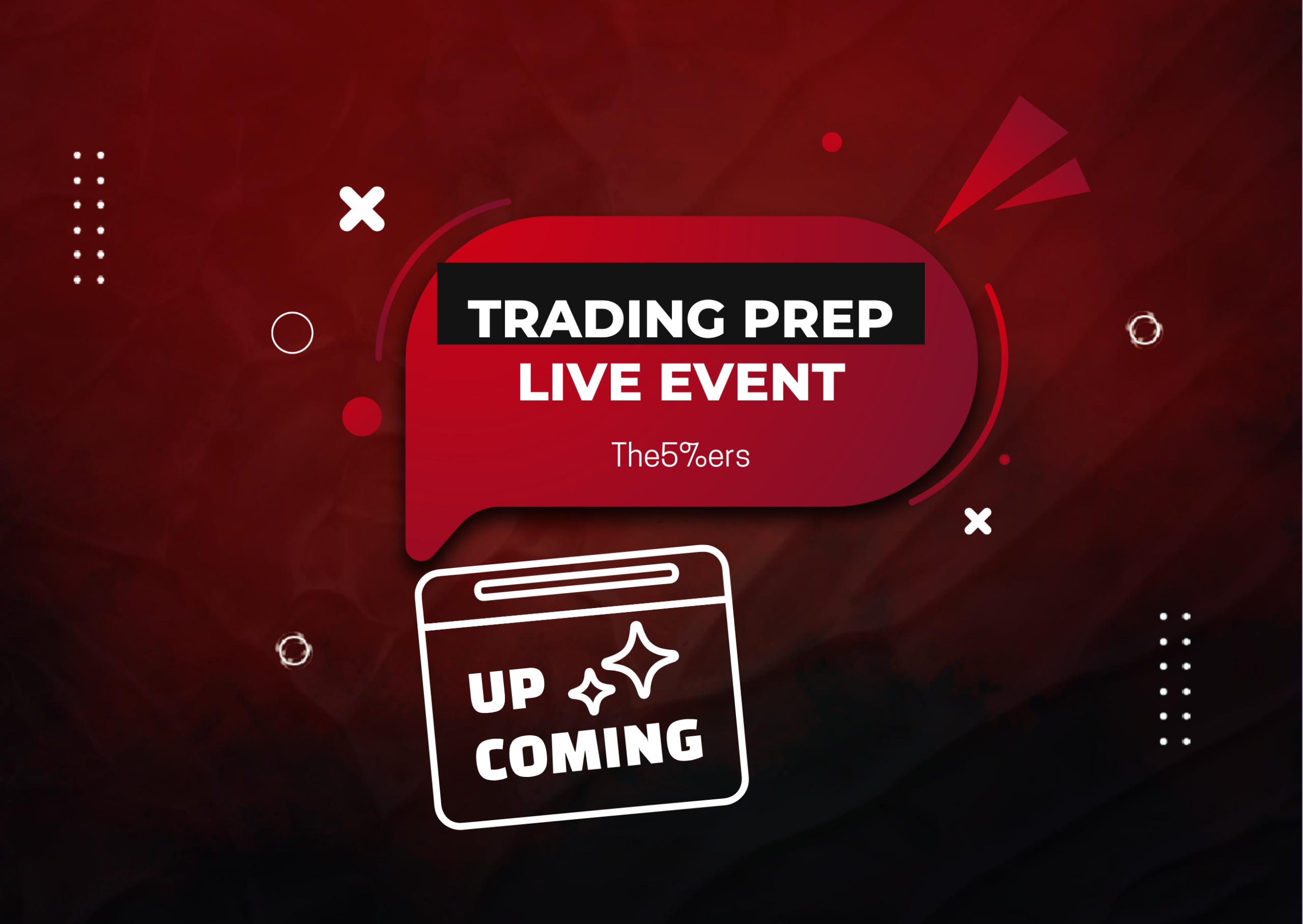 Trading Event The5%ers 2026 Trading Prep LIVE Event for Global Traders - Forex Prop ...