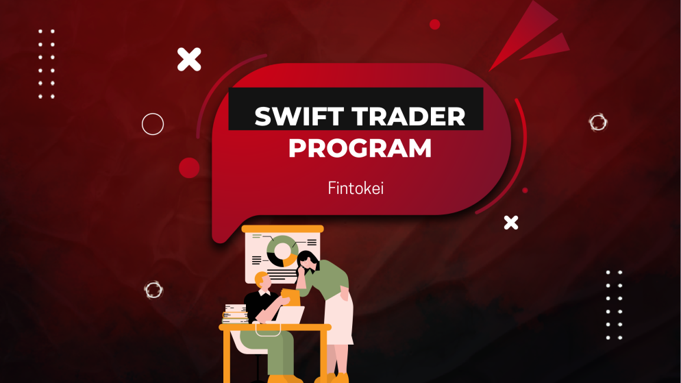 Fintokei Swift Trader Program: Rules, Targets, & Funding Details