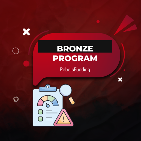 Master Risk & Profit with the RebelsFunding Bronze Program