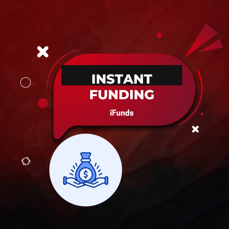 iFunds Instant Funding: Skip the Challenge & Trade From Day One