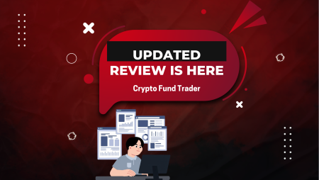 Updated Crypto Fund Trader Review: Check it Out!