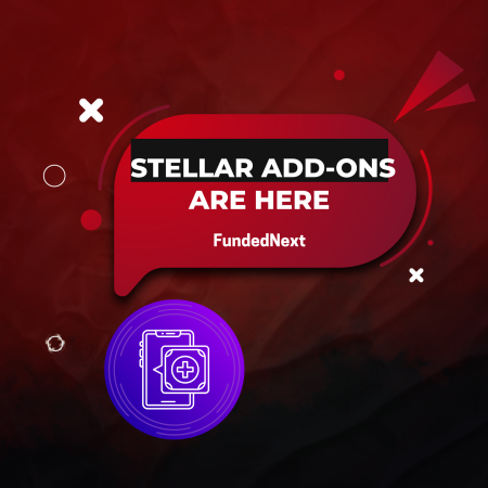 FundedNext Stellar Add-Ons: 1-Step, 2-Step, and Lite Accounts