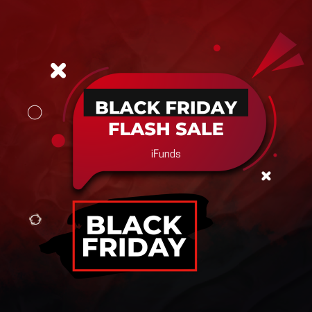 Boost Your Trading Capital with iFunds Black Friday Flash Offer