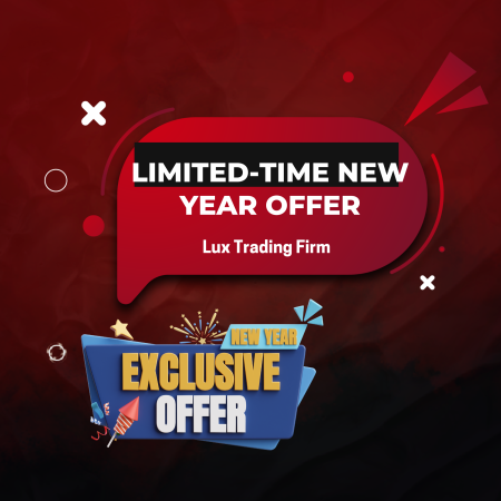 Lux Trading Firm Holiday Offer for Traders With 15% OFF