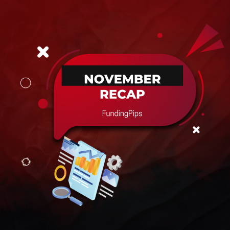 FundingPips November Recap: $11M+ Rewards & Momentum Builds