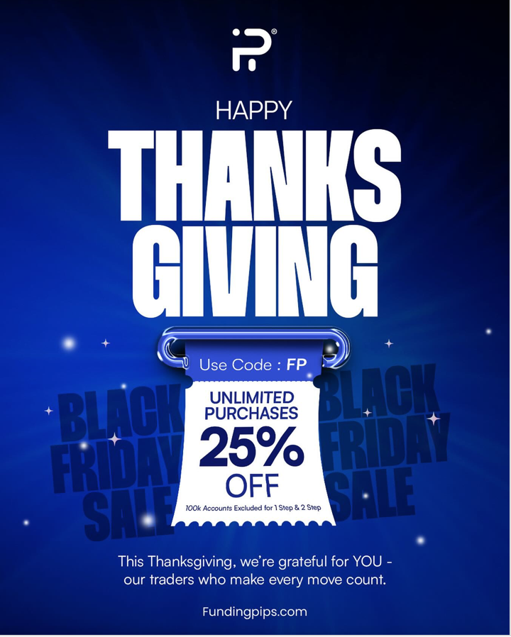 FundingPips has announced a limited-time Thanksgiving 25% discount on unlimited evaluations, positioning the offer as a heartfelt nod.