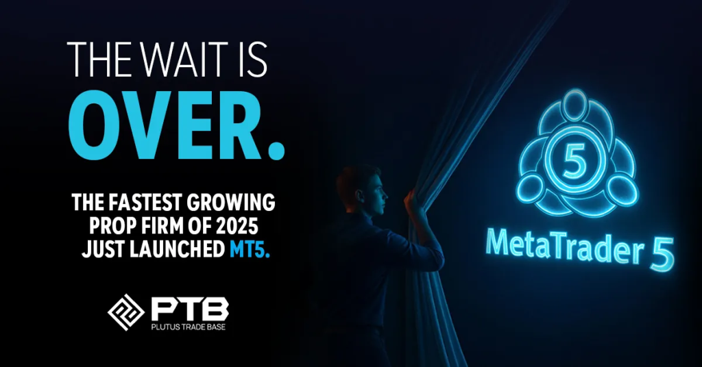 Plutus Trade Base (PTB) has rolled out a major update for its funded traders with the official launch of MetaTrader 5 (MT5).