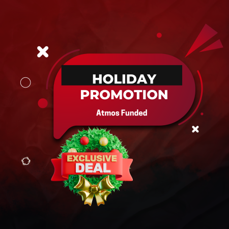Holiday Promotion at Atmos Funded Offers Discounts on Accounts