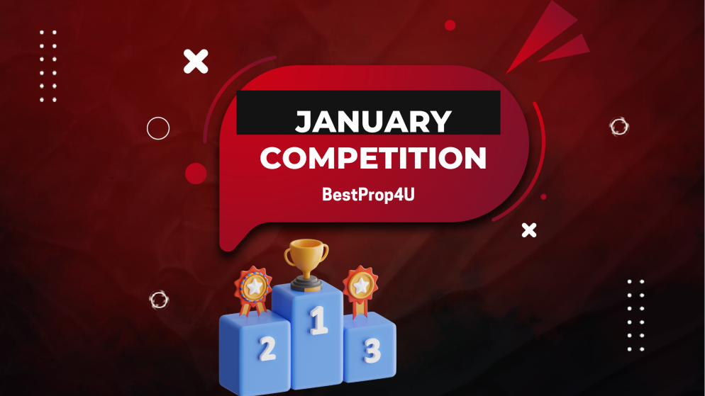 BestProp4U January Competition With $220,000 Prize Pool