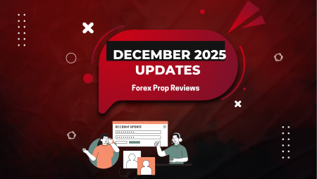 Proprietary Trading Firm Updates of December 2025