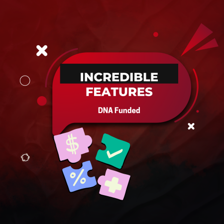 Key Features That Make DNA Funded Stand Out for Traders