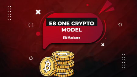 E8 Markets Launches Its E8 One Model for Cryptocurrency Traders