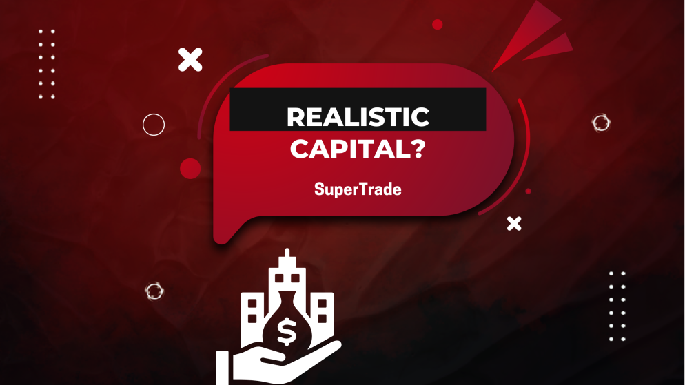 Is Getting SuperTrade Capital Realistic? Here is the Answer