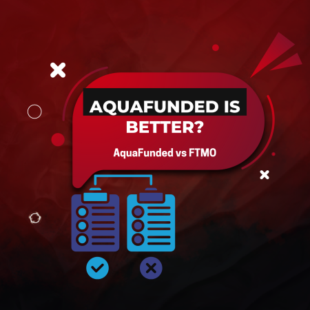 AquaFunded vs FTMO: Why AquaFunded Is the Better Choice in 2026