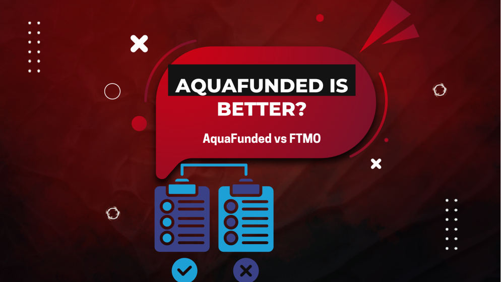 AquaFunded vs FTMO: Why AquaFunded Is the Better Choice in 2026
