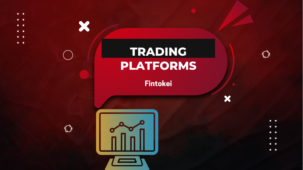 Fintokei Strengthens Its Offering with Multiple Trading Platforms
