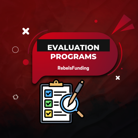A Complete Guide to RebelsFunding Programs & Evaluations
