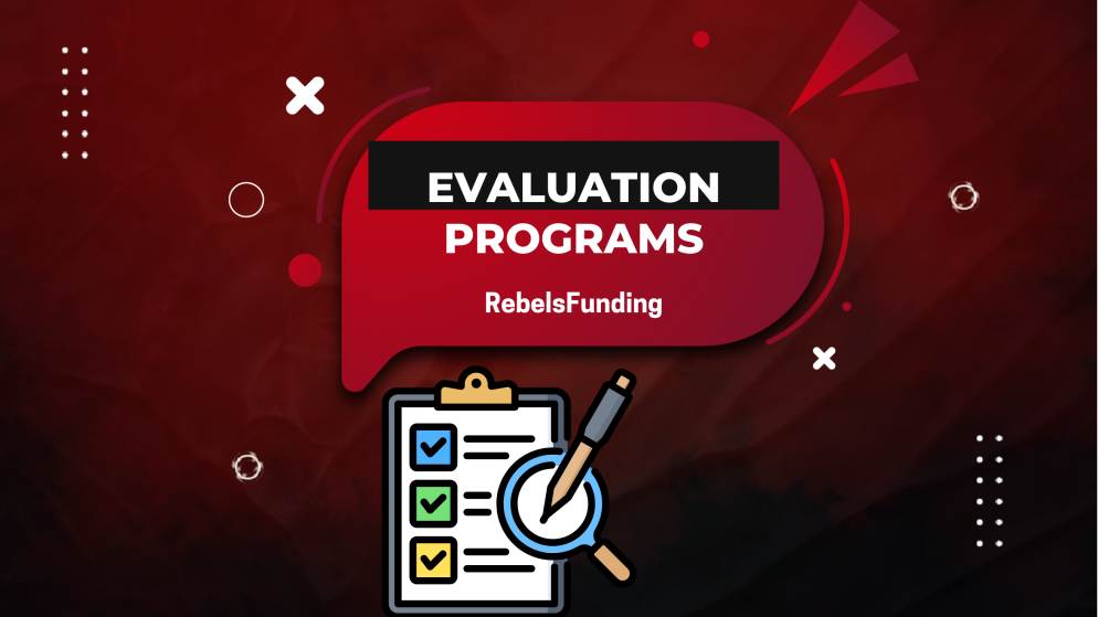 A Complete Guide to RebelsFunding Programs & Evaluations