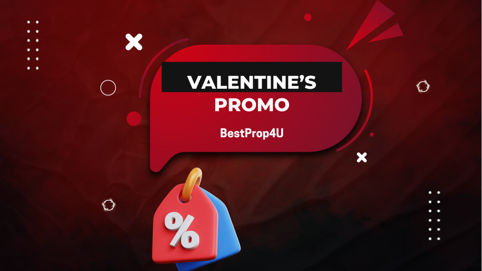 BestProp4U Valentine’s Day Offer With 30% Account Discount