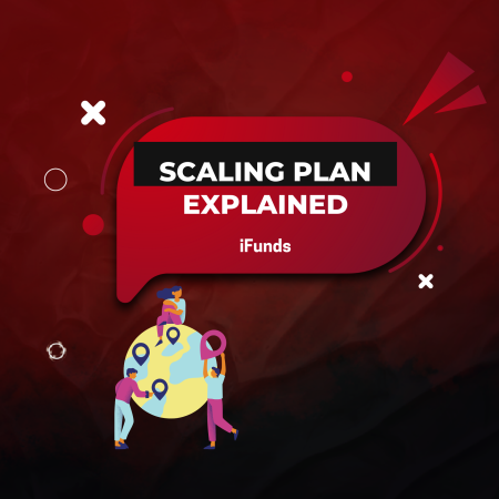 iFunds Scaling Plan: How Traders Can Grow Their Accounts