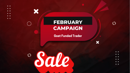 Goat Funded Trader February Campaign With 35% Discount