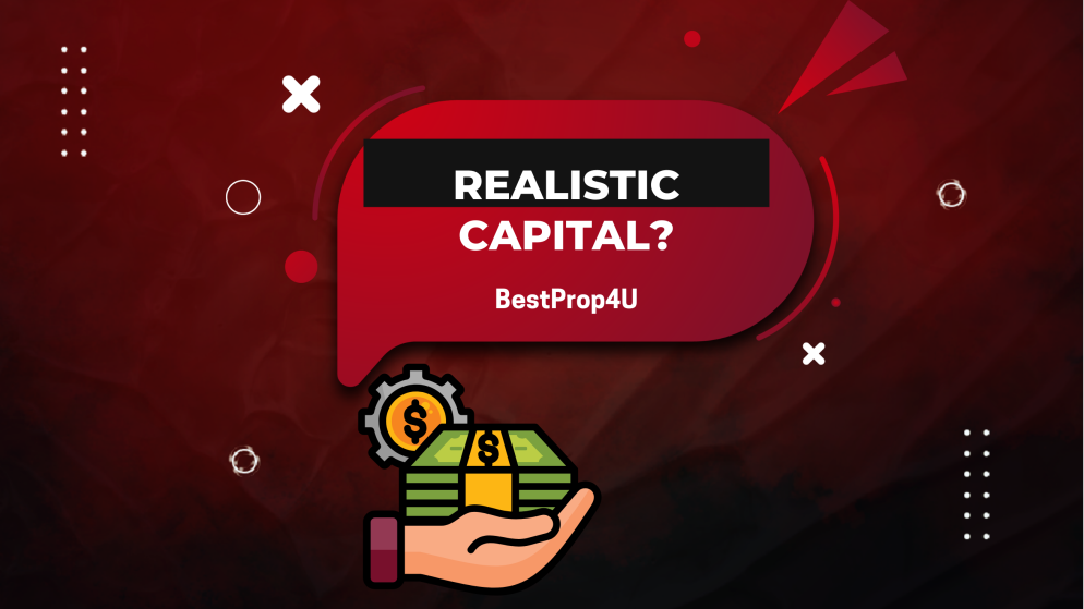Is Getting BestProp4U Capital Realistic?