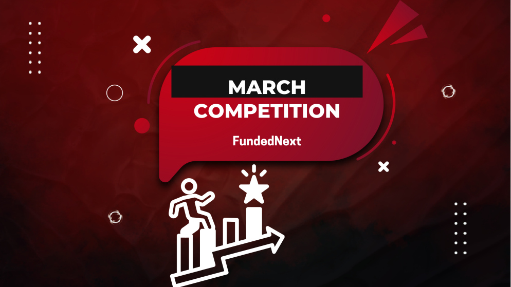 FundedNext Introduces Stellar Instant Accounts in March Competition