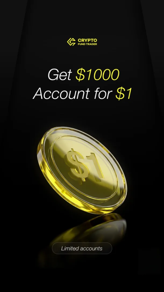 Crypto Fund Trader has announced a limited-time offer, offering traders the chance to access a $1,000 funded account for just $1.