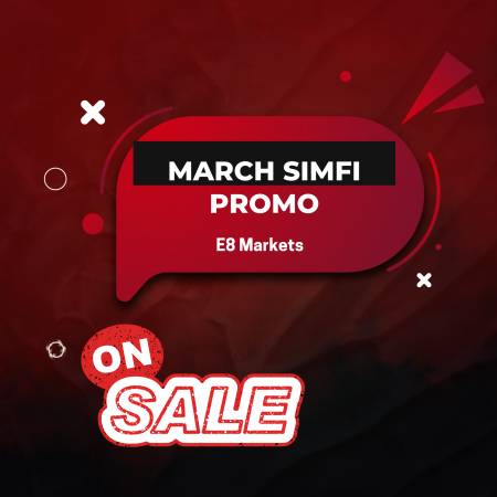 March SIMFI Promo: E8 Markets Offers Up to 50% Off Accounts