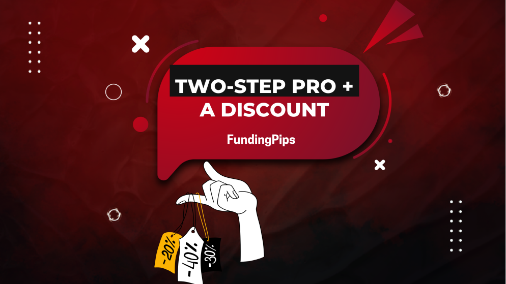 Save 20% on FundingPips Two-Step Pro Evaluation: Rules & Details
