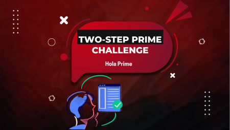 Hola Prime Two-Step Prime Challenge Available with 15% Discount