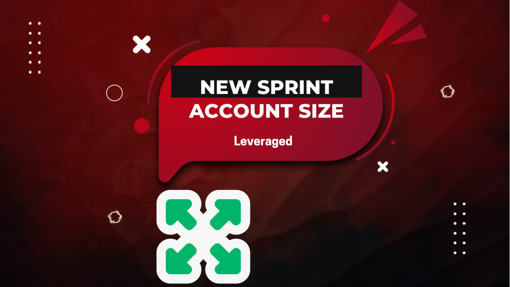 Sprint 100K Goes Live as Leveraged Adds New Account Size