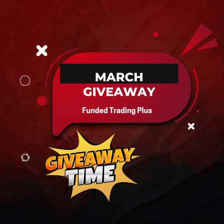 Funded Trading Plus March Giveaway With $10k Accounts