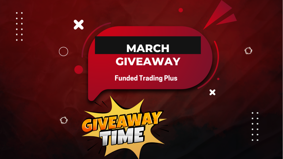 Funded Trading Plus March Giveaway With $10k Accounts