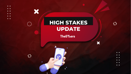 The5%ers Shares High Stakes Update with New Entry Option