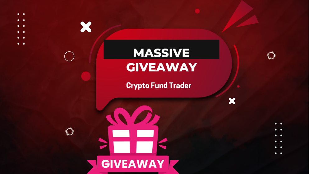 $500K March Giveaway: Crypto Fund Trader Free Entry 