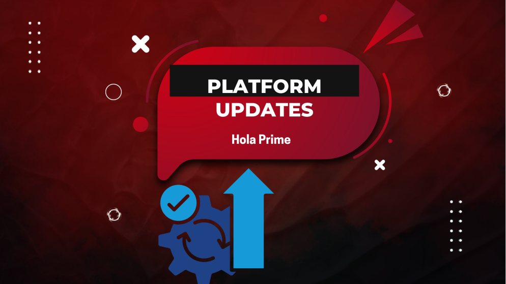 Hola Prime Announces Platform Updates Across All Accounts