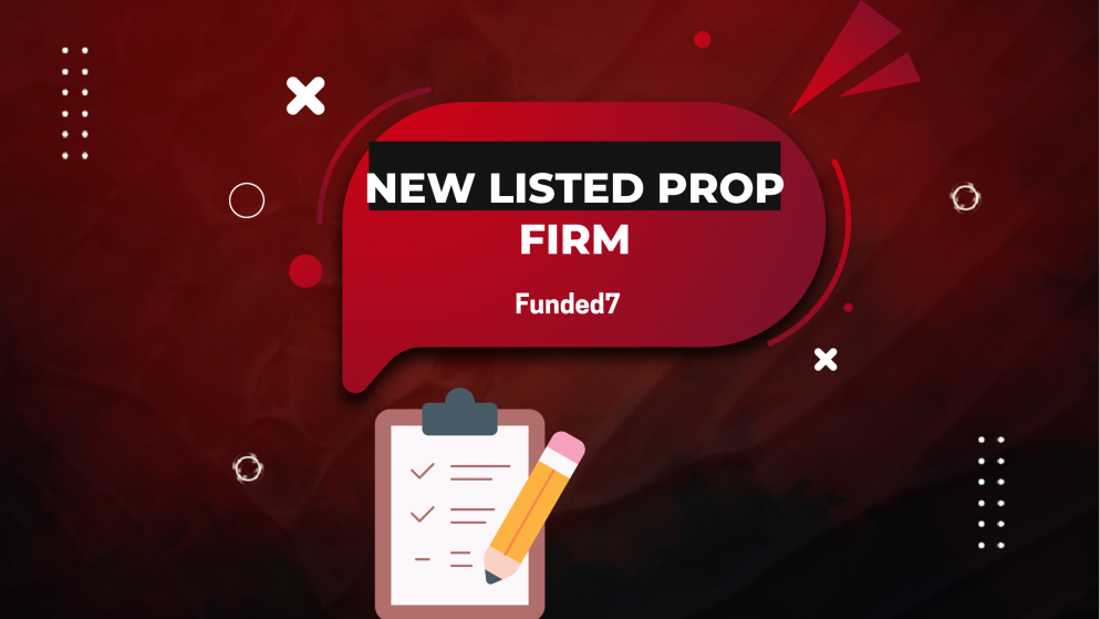 New Listing: Funded7 Strengthens Forex Prop Reviews Lineup