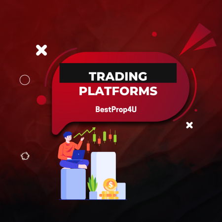 Which Trading Platform Suits You Best at BestProp4U?