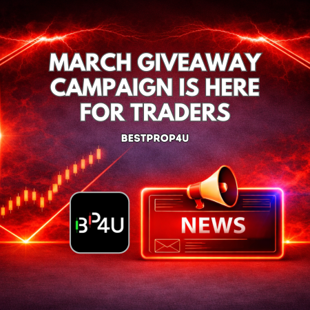 Traders Eye Big Wins in BestProp4U March Giveaway Campaign
