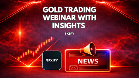 FXIFY Announces Gold Trading Webinar with Live Market Insights