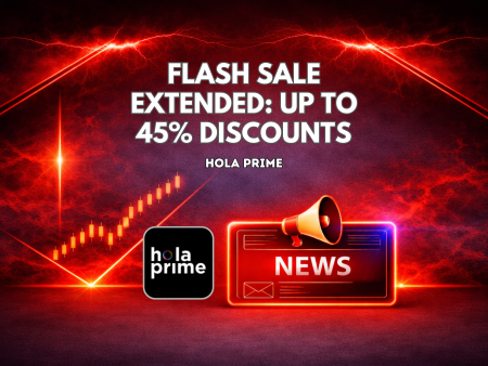 Hola Prime Flash Sale Extended: Up to 45% Discounts