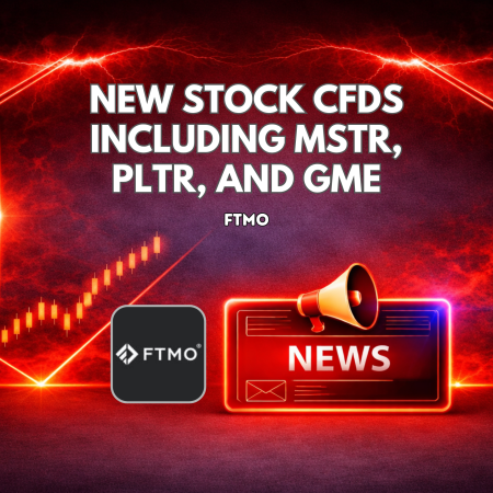 FTMO New Stock CFDs Including MSTR, PLTR, and GME